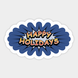 Comic Book Style 'Happy Holidays' Message on Blue Sticker